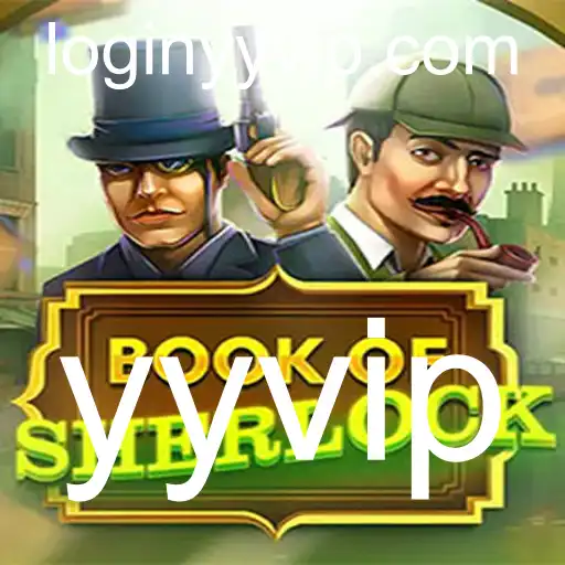 Descubra o Mundo do Jogo BookOfSherlock com a Chave yyvip